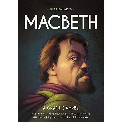 Classics in Graphics: Shakespeare's Macbeth: A Graphic  - Barlow, Steve - Hardback -13/09/2022