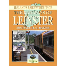 Leinster (Railways of Ireland Past & Present) - Baker, Michael - Paperback -24 Oct 200