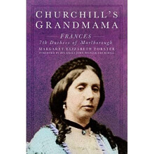 Churchill's Grandmama: Frances 7th Duchess of Marlborou - Forster, Margaret El - Paperback / sof -28/10/2021