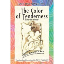 Color of Tenderness - Geni Guimaraes (Auth - Paperback -2013-09-26