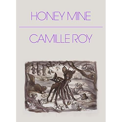 Honey Mine: Collected Stories - Roy, Camille - Paperback / sof -29/06/2021