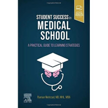 Student Success in Medical School: A Practical Guide to - Mehrzad, Raman - Paperback / sof -28/06/2021