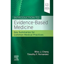 Introduction to Evidence-Based Medicine: Key Summaries - Chang, Bliss J. - Paperback / sof -08/10/2021