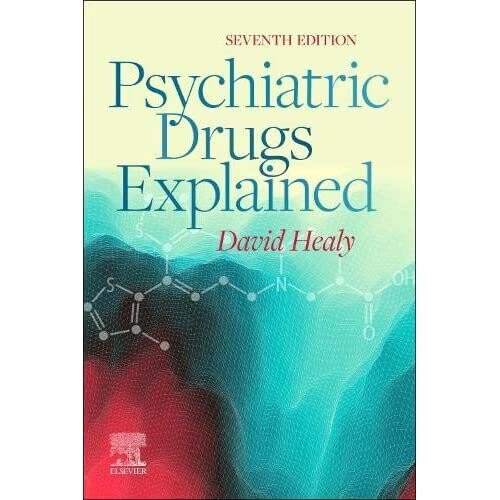 Psychiatric Drugs Explained - Healy, David - Paperback / sof -06/05/2022