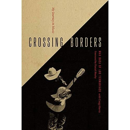 Crossing Borders: My Journey in Music - Baca, Max - Paperback / sof -30/05/2021
