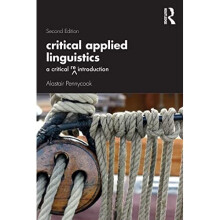 Critical Applied Linguistics: A Critical Re-Introductio - Pennycook, Alastair - Paperback / sof -29/06/2021