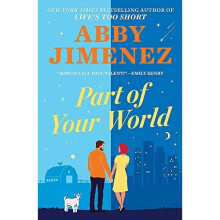 Part of Your World: an irresistibly hilarious and heart - Jimenez, Abby - Paperback / sof -26/04/2022