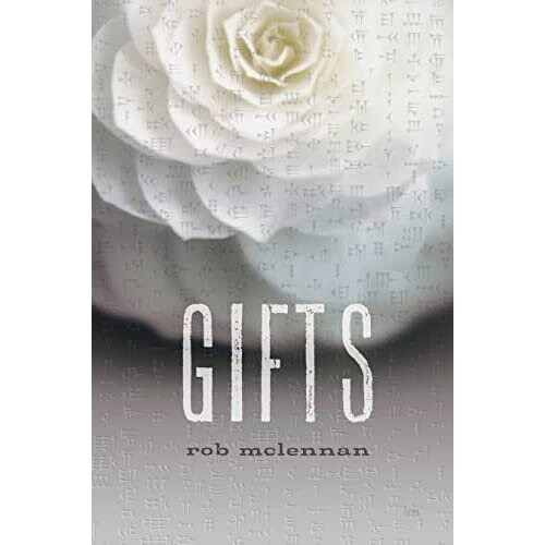 Gifts - Mclennan, Rob - Paperback -2009-04-15