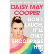 Don't Laugh, It'll Only Encourage Her: The No 1 Sunday - Cooper, Daisy May - Paperback / sof -15/07/2022