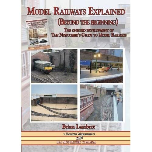 MODEL RAILWAYS EXPLAINED (Beyond the beginning): The o -  - Paperback / sof -22/10/2021