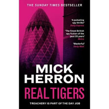 Real Tigers: Slough House Thriller 3 (Slough House Thri - Herron, Mick - Paperback / sof -08/03/2022