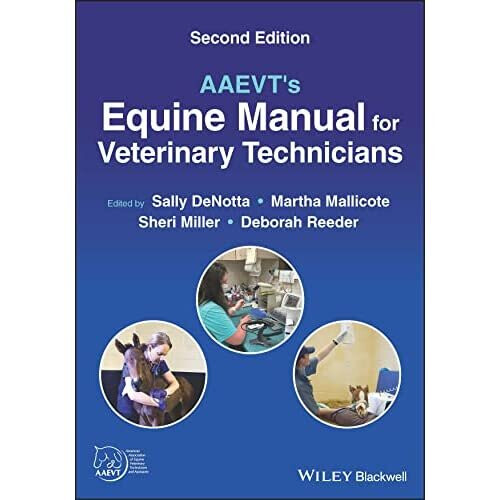 AAEVT's Equine Manual for Veterinary Technicians - DeNotta - Paperback -21/10/2022