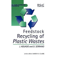 Feedstock Recycling of Plastic Wastes - J. H. Clarke, J. Agu - HardBack -1999-10-01
