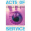 Acts of Service 1