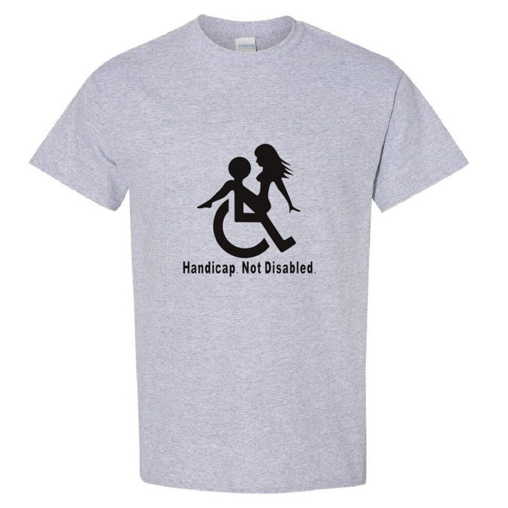 (Sport Grey, 5XL) Handicap Not Disabled Funny Joke Rude Offensive Slogan Men T Shirt Tee Top