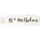 Birthday Rose Gold on White Sash (18th) 2