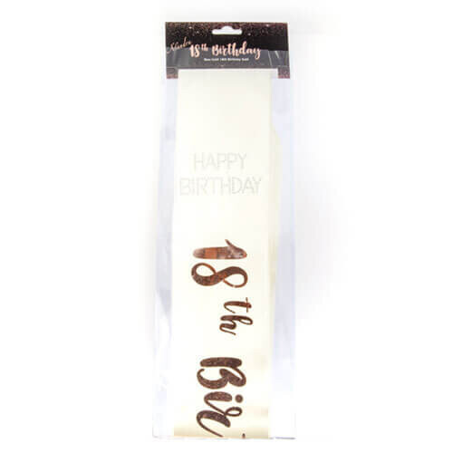 Birthday Rose Gold on White Sash (18th) 2