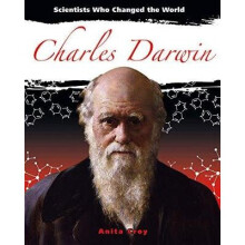 Charles Darwin Scientists Who Changed the World