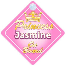 Crown Princess Jasmine On Board Personalised Baby / Child Girls Car Sign