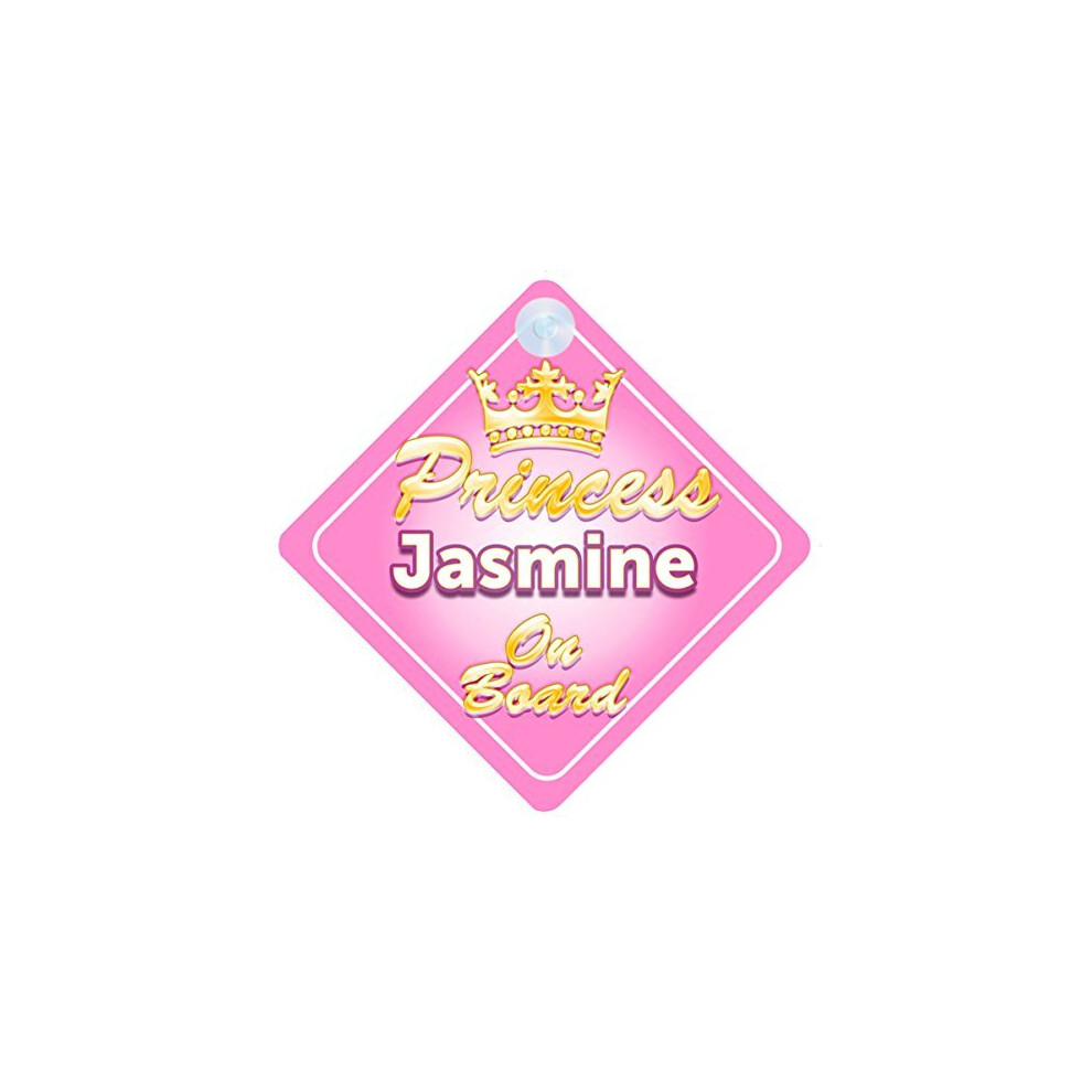Crown Princess Jasmine On Board Personalised Baby / Child Girls Car Sign