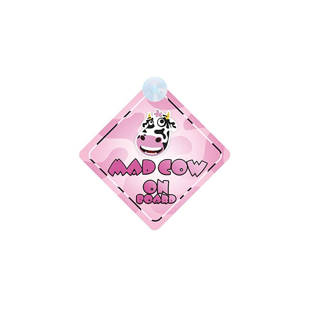 Mad Cow On Board Car Sign For Funny Friends/Crazy Colleagues Non Personalised Character Theme 5056058361537