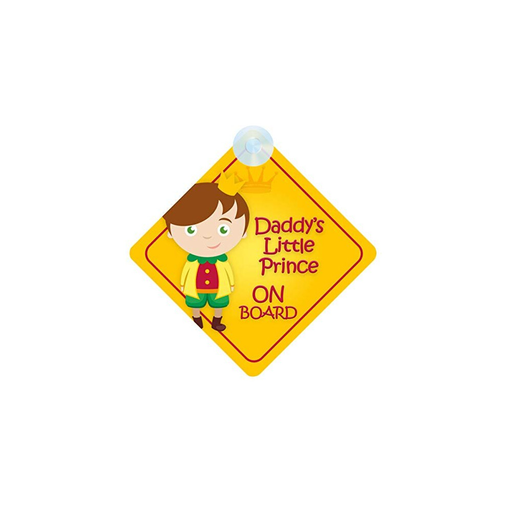 Daddy's Little Prince On Board Car Sign For Child/Baby Boy Non Personalised Character Theme Bdlp004 Mybabyonboard Uk