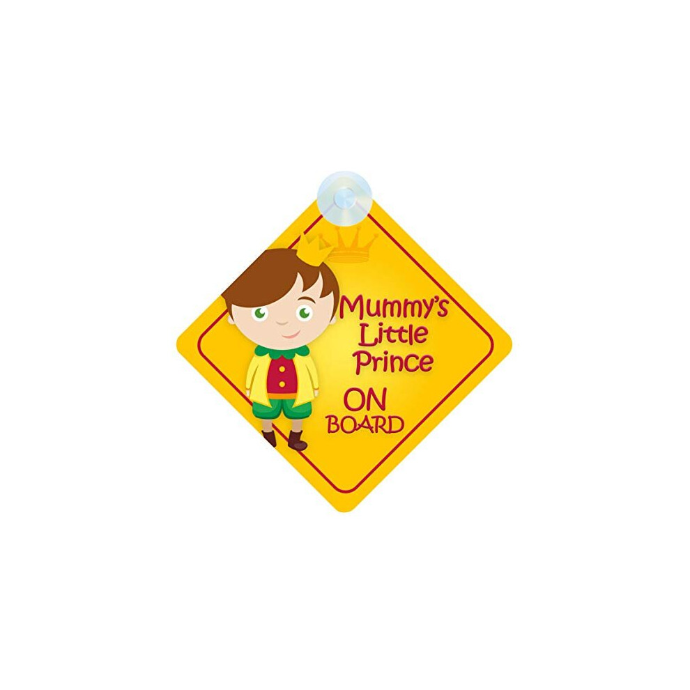 Mummy's Little Prince On Board Car Sign For Child/Baby Boy Non Personalised Character Theme Bmlp004 Mybabyonboard Uk