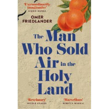The Man Who Sold Air in the Holy Land