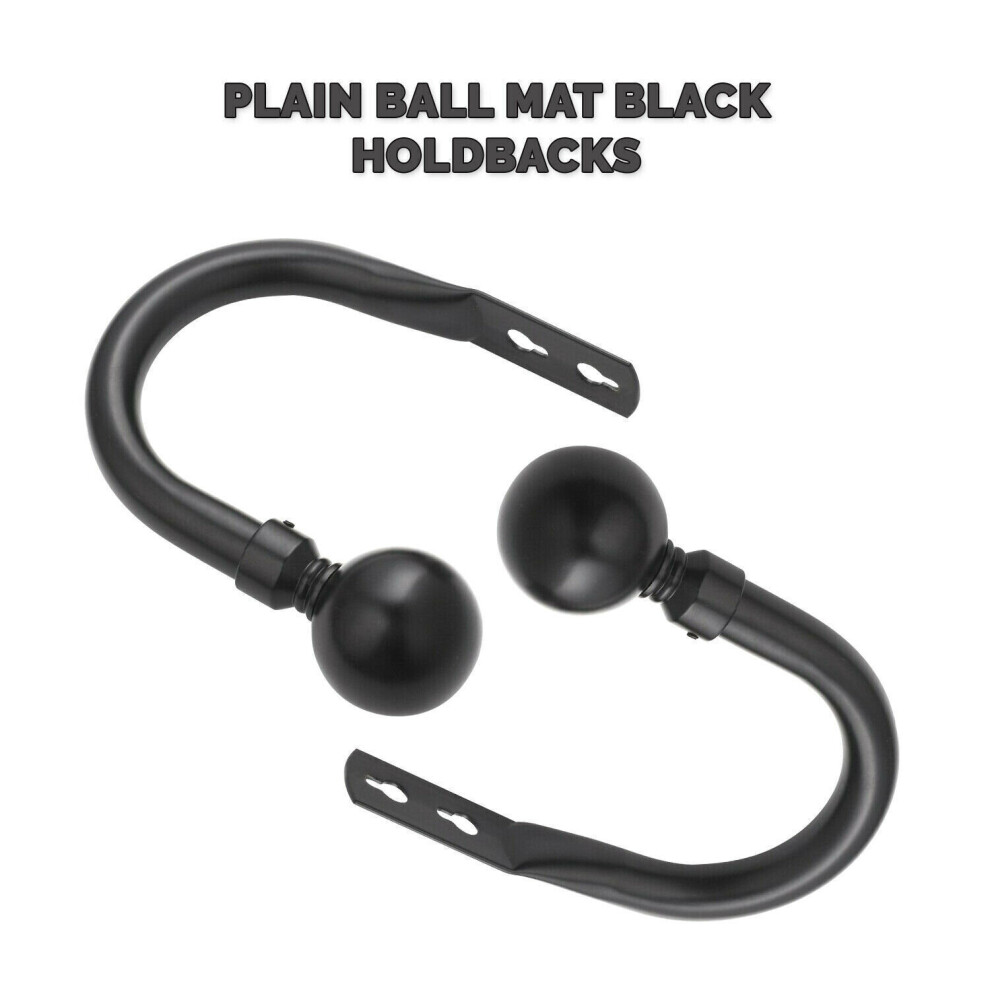 (Matt Black Plain Ball, Hold Back Pair) Metal Curtain Pole & Hold Backs Extendable Curtain Pole 28mm with Curtain Rings Finials Brackets Rod Fittings