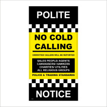 (100 x 200mm - 4 x 8, D - 1mm Pvc Foamex) GG055 Polite Notice No Cold Calling Sign Black Yellow Not Wanted Door People 300mm x 600mm B - Magnetic - Vehicle Grade