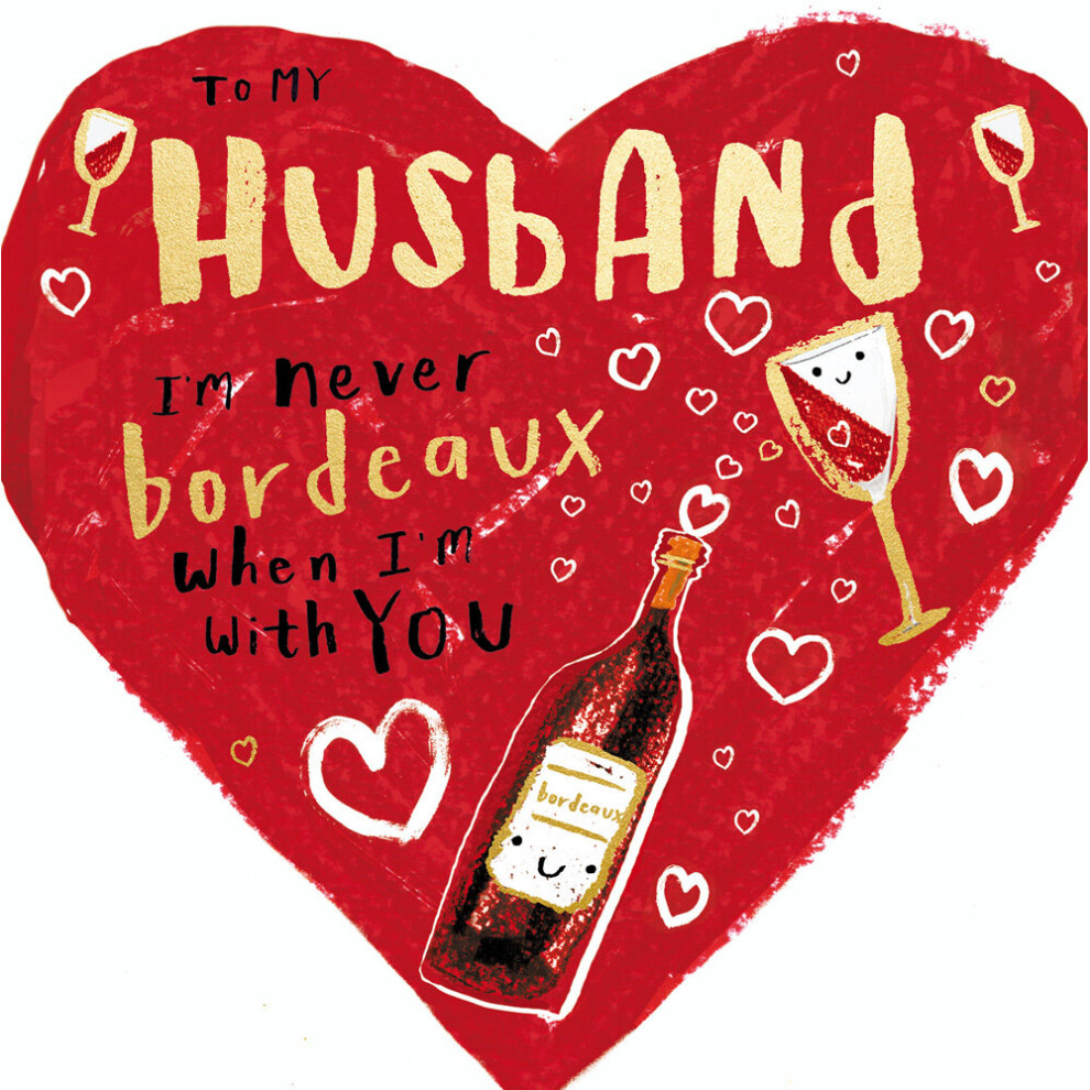 Woodmansterne To My Husband Never Valentine's Day Greeting Card Valentines Cards Bordeaux