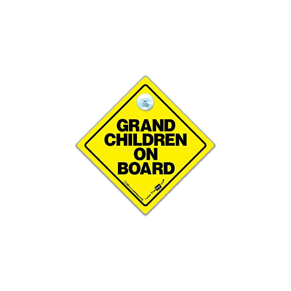 Grandchildren On Board Car Sign, And Suction Cup Car Sign, Baby On Board Sign Style For Grandchildren Yellow/Black Iwantthatsign.com
