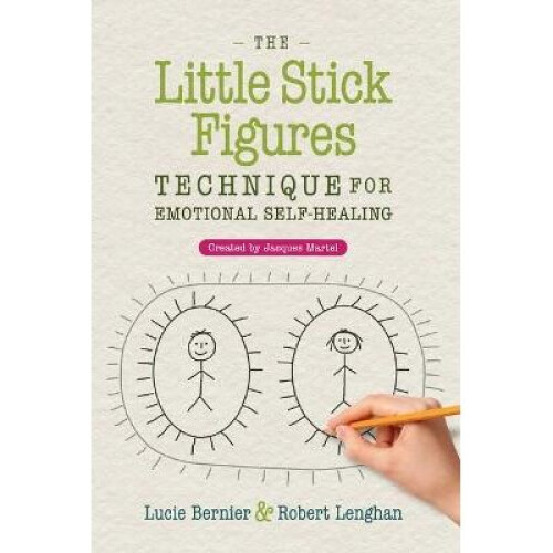 The Little Stick Figures Technique for Emotional Self-Healing
