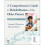 A Comprehensive Guide to Rehabilitation 1