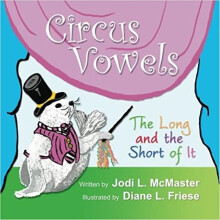 Circus Vowels 5030101 Cirucs Vowels The Long & The Short of It Book