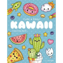 Cute and Easy Kawaii Colouring Book: 30 Fun and Relaxing Kawaii Colouring Pages For All Ages: 14 (Ljk Colouring Books)