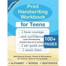 Print Handwriting Workbook for Teens: Improve your printing handwriting & practice print penmanship workbook for teens and tweens: 1 (Master Print and
