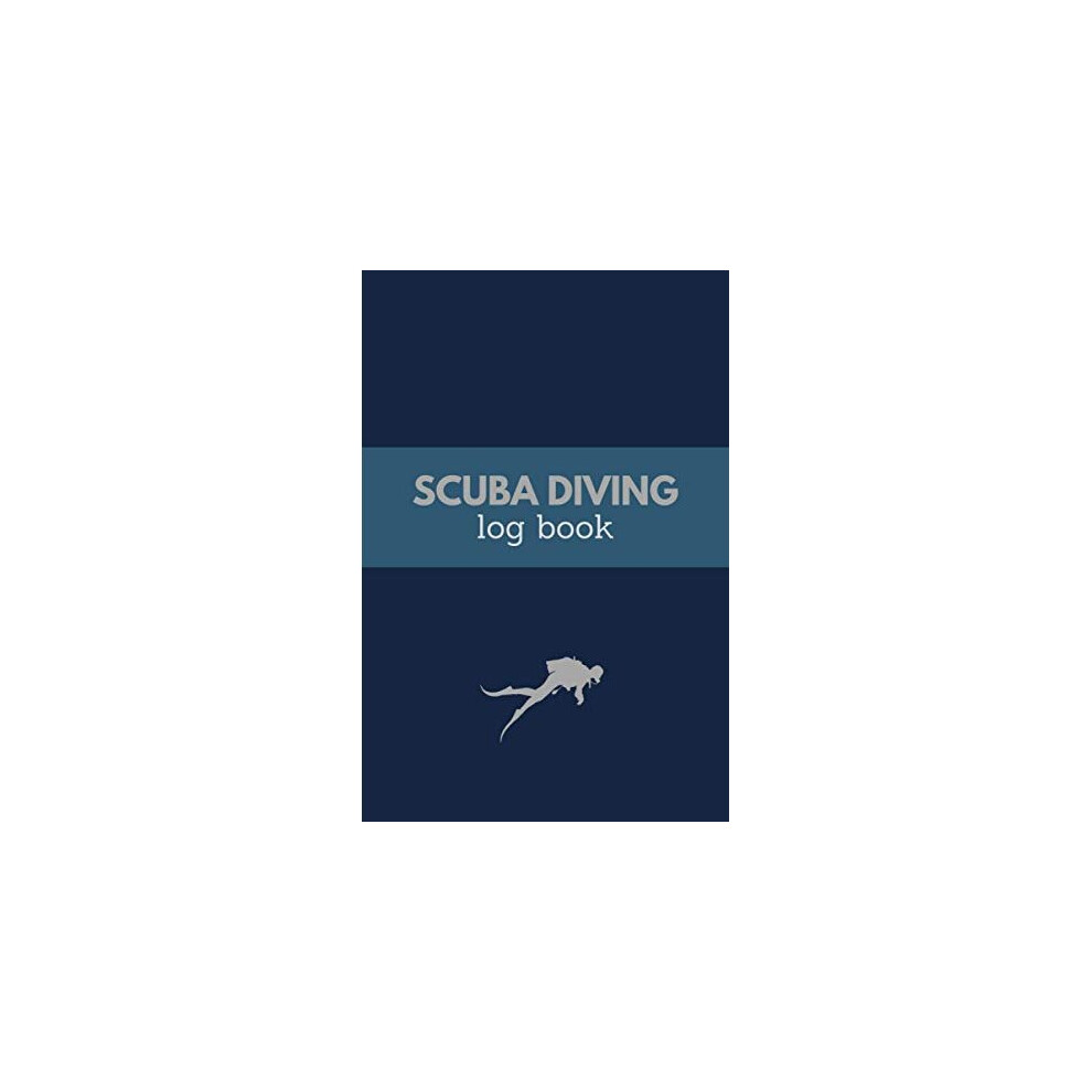 Scuba Diving Log Book: A diving log book and gift for scuba divers (120 pages | 236 dives)