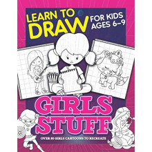 Learn To Draw For Kids Ages 6-9 Girls Stuff: Drawing Grid Activity Books for Kids To Draw Girls Cartoons