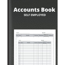 Accounts Book Self Employed: income and expense log book / Bookkeeping Ledger for Freelancers, Sole Traders and Small Businesses , A4 large