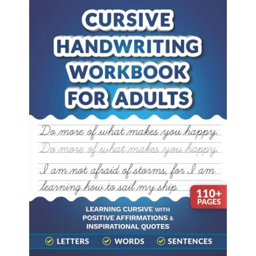 Cursive Handwriting Workbook for Adults: Learning Cursive with Positive Affirmations & Inspirational Quotes