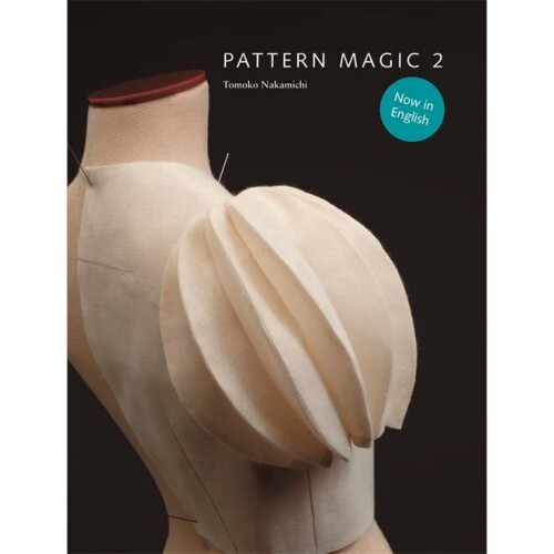 Pattern Magic 2: (Part of the Best-Selling Japanese Inspired Pattern Magic Series)