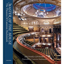 Master of the House: The Theatres of Cameron Mackintosh