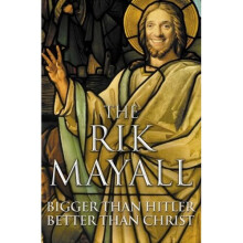 Bigger than Hitler ? Better than Christ