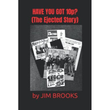 HAVE YOU GOT 10p? (The Ejected Story)
