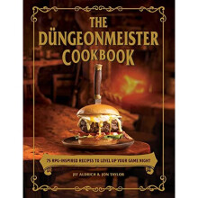 The D?ngeonmeister Cookbook: 75 RPG-Inspired Recipes to Level Up Your Game Night (Ultimate Role Playing Game Series)