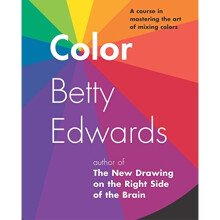Color: A Course in Mastering the Art of Mixing Colors