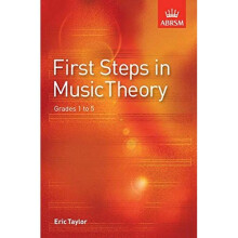 First Steps in Music Theory: Grades 1-5: Grades 1 to 5