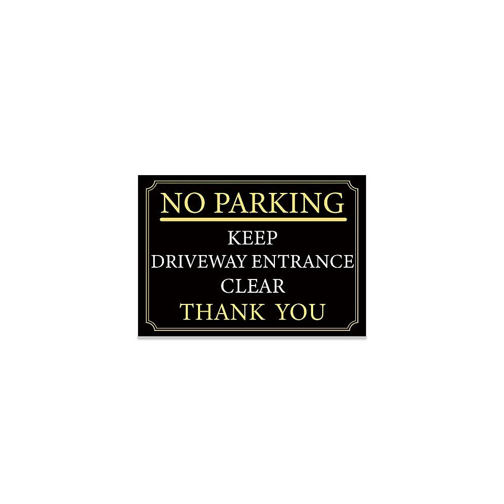 Black and Gold ?NO PARKING? and ?KEEP DRIVEWAY ENTRANCE CLEAR?, ?THANK YOU? Warning Sign. Tough, Durable and Rust-Proof Weatherproof PVC Sign for-image-OPC-PBCT5P8-NEW