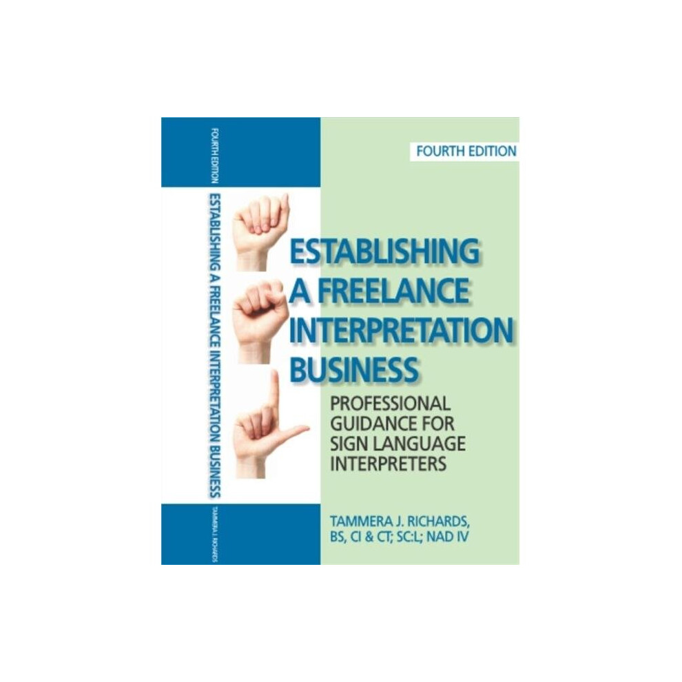 Harris B1374 Establishing a Freelance Interpreting Business 4th Edition